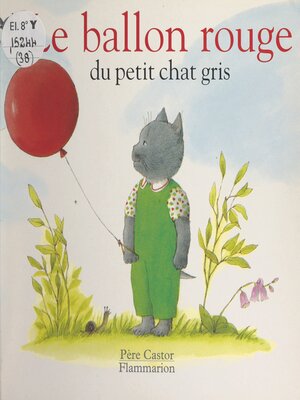 cover image of Le ballon rouge du petit chat gris